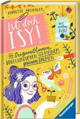 Go to This Is Isy! (Vol. 3): Origami Flowers, Birdhouses and My Green Thumb