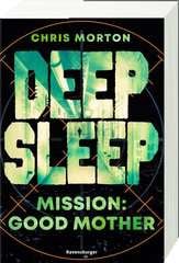 Go to Deep Sleep (Vol. 3): Mission: Good Mother