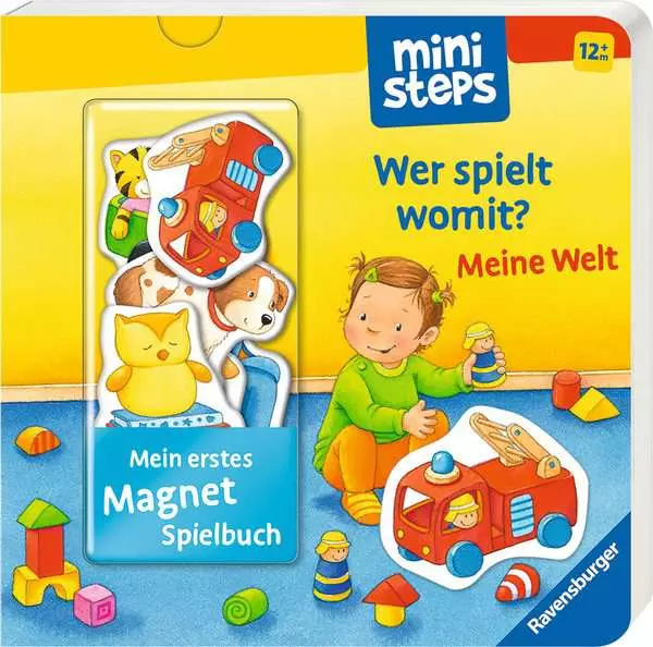 Ravensberger Matratzen ministeps: Mein erstes Magnetbuch: Wer spielt womit? Meine Welt