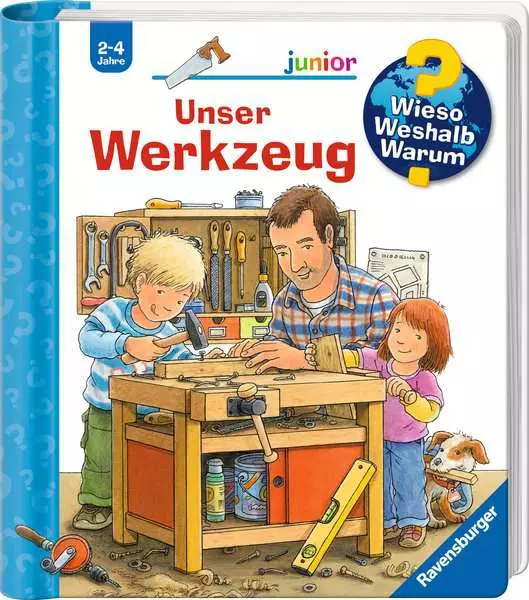 Ravensberger Matratzen Ravensburger Wieso? Weshalb? Warum? junior, Band 40: Unser Werkzeug