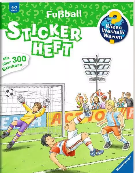 Ravensberger Matratzen Ravensburger Wieso? Weshalb? Warum? Stickerheft: Fußball