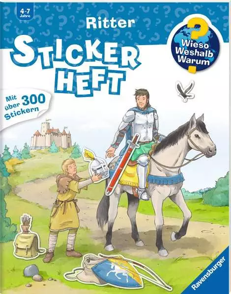 Ravensberger Matratzen Ravensburger Wieso? Weshalb? Warum? Stickerheft: Ritter