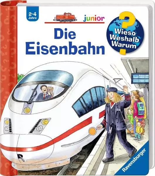 Ravensberger Matratzen Ravensburger Wieso? Weshalb? Warum? junior, Band 9: Die Eisenbahn