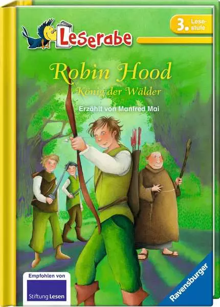 Ravensberger Matratzen Leserabe - 3. Lesestufe: Robin Hood, König der Wälder