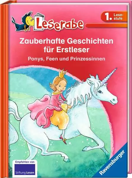 Ravensberger Matratzen Leserabe - Sonderausgaben: Zauberhafte Geschichten für Erstleser. Ponys, Feen und Prinzessinnen