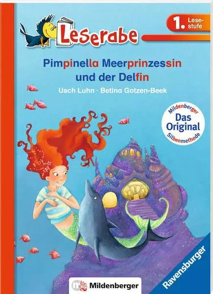 Ravensberger Matratzen Leserabe mit Mildenberger Silbenmethode: Pimpinella Meerprinzessin und der Delfin