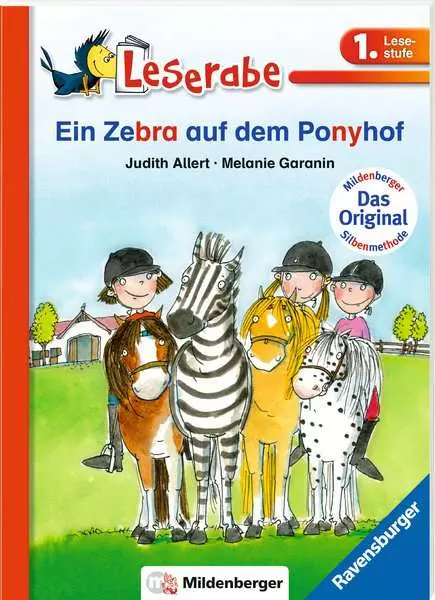 Ravensberger Matratzen Leserabe mit Mildenberger Silbenmethode: Ein Zebra auf dem Ponyhof