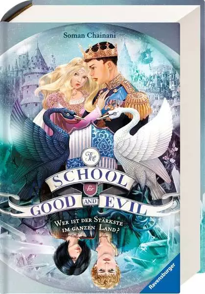 Ravensberger Matratzen The School for Good and Evil, Band 5: Wer ist der Stärkste im ganzen Land?