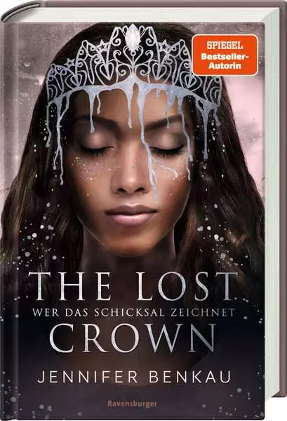 Ravensberger Matratzen The Lost Crown, Band 2: Wer das Schicksal zeichnet