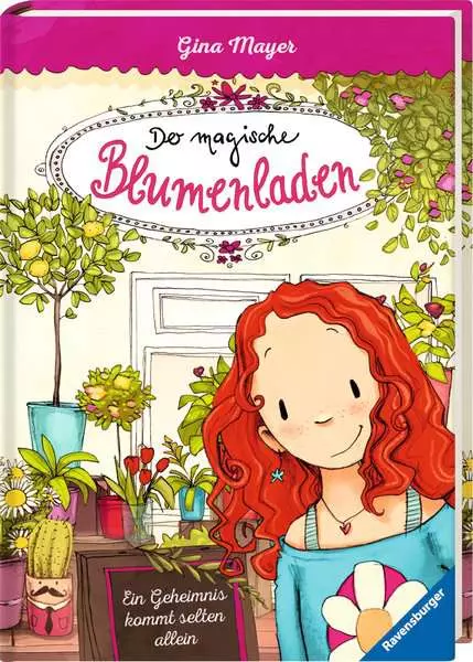 Ravensberger Matratzen Der magische Blumenladen, Band 1: Ein Geheimnis kommt selten allein