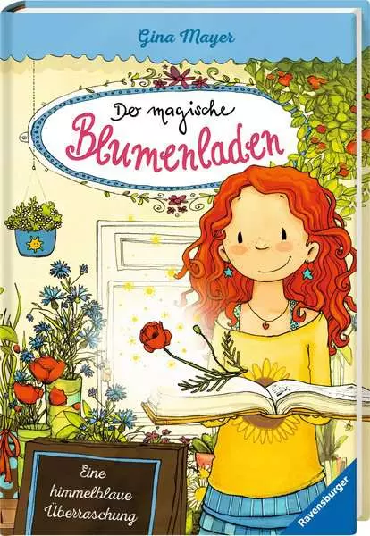 Ravensberger Matratzen Der magische Blumenladen, Band 6: Eine himmelblaue Überraschung