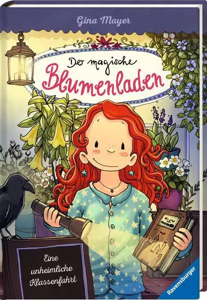 Ravensberger Matratzen Der magische Blumenladen, Band 12: Eine unheimliche Klassenfahrt