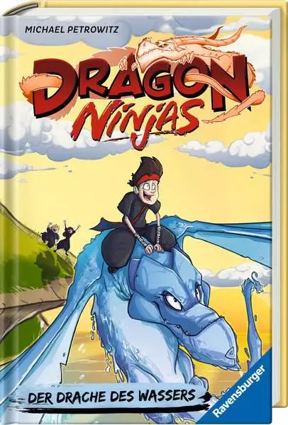 Ravensberger Matratzen Dragon Ninjas, Band 6: Der Drache des Wassers