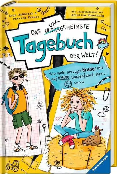 Ravensberger Matratzen Das ungeheimste Tagebuch der Welt!, Band 3: Wie mein nerviger Bruder mit auf meine Klassenfahrt kam …