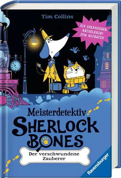 Ravensberger Matratzen Meisterdetektiv Sherlock Bones. Ein spannender Rätselkrimi zum Mitraten, Band 3: Der verschwundene Zauberer