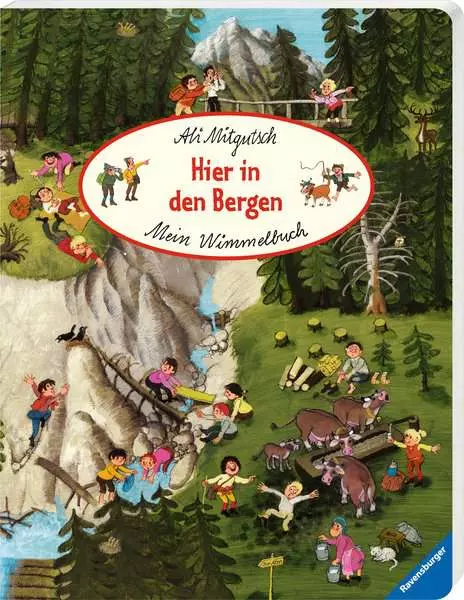 Ravensberger Matratzen Mein Wimmelbuch: Hier in den Bergen