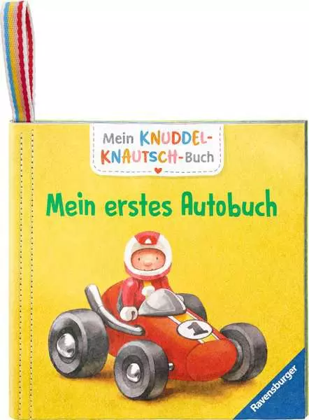 Ravensberger Matratzen Mein Knuddel-Knautsch-Buch: Mein erstes Autobuch