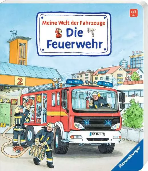 Ravensberger Matratzen Meine Welt der Fahrzeuge: Die Feuerwehr