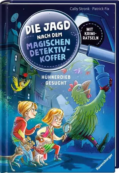 Ravensberger Matratzen Die Jagd nach dem magischen Detektivkoffer, Band 3: Hühnerdieb gesucht!