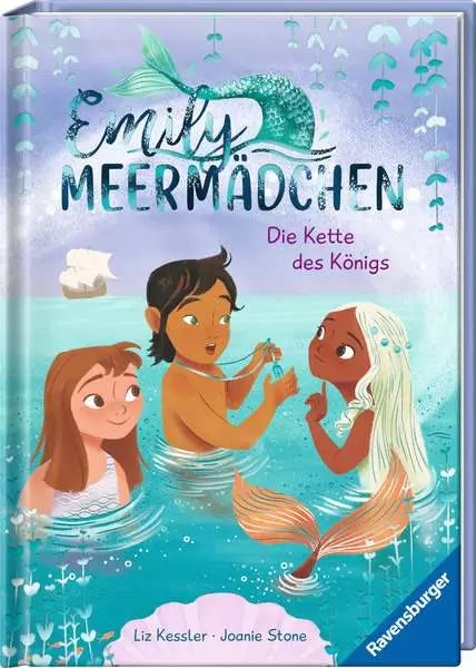 Ravensberger Matratzen Emily Meermädchen, Band 3: Die Kette des Königs