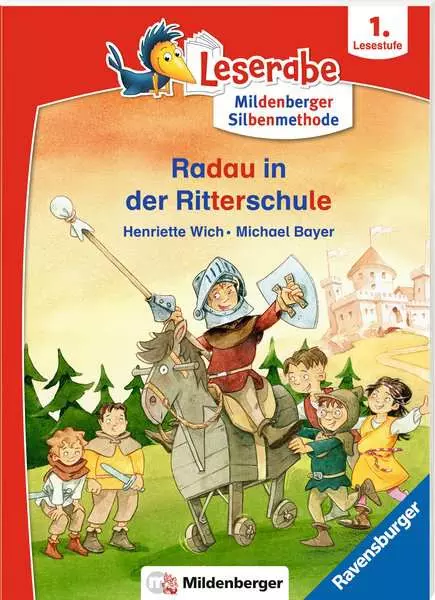 Ravensberger Matratzen Leserabe mit Mildenberger Silbenmethode: Radau in der Ritterschule