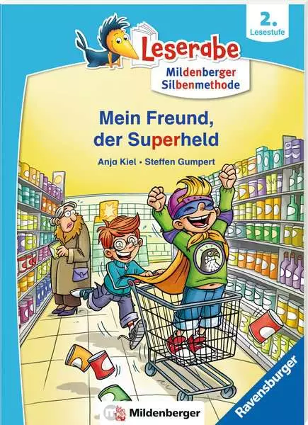 Ravensberger Matratzen Leserabe mit Mildenberger Silbenmethode: Mein Freund, der Superheld