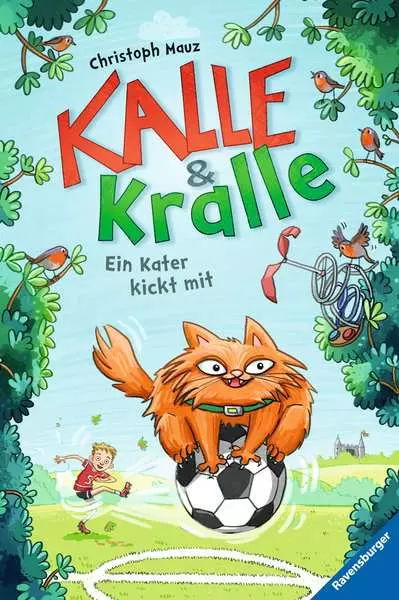 Ravensberger Matratzen Kalle & Kralle, Band 2: Ein Kater kickt mit