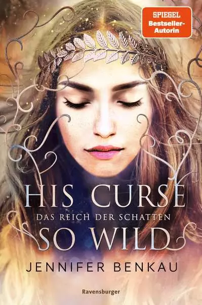 Ravensberger Matratzen Das Reich der Schatten, Band 2: His Curse So Wild