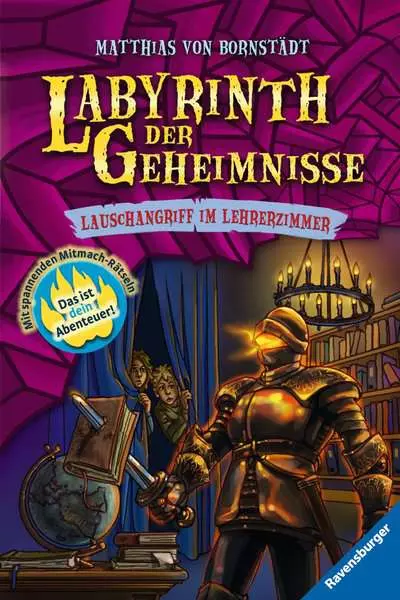 Ravensberger Matratzen Labyrinth der Geheimnisse 3: Lauschangriff im Lehrerzimmer