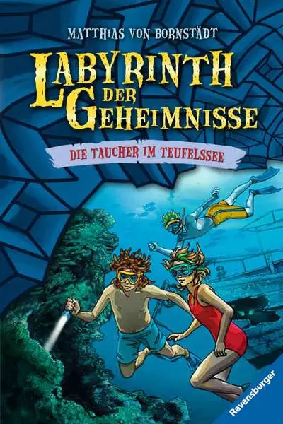 Ravensberger Matratzen Labyrinth der Geheimnisse, Band 6: Taucher im Teufelssee