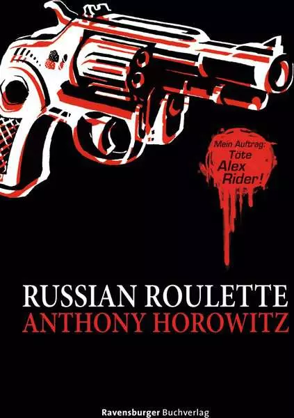 Ravensberger Matratzen Alex Rider, Band 11: Russian Roulette