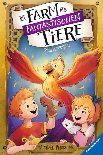 Ravensberger Matratzen Die Farm der fantastischen Tiere, Band 3: Total verflogen!