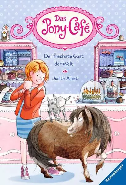 Ravensberger Matratzen Das Pony-Café, Band 4: Der frechste Gast der Welt