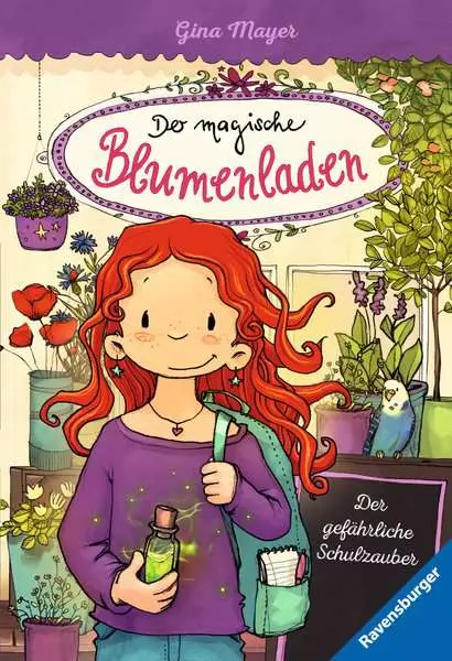 Ravensberger Matratzen Der magische Blumenladen, Band 9: Der gefährliche Schulzauber