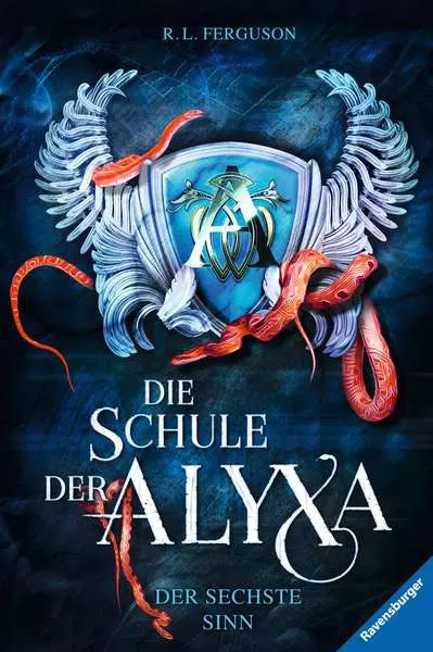 Ravensberger Matratzen Die Schule der Alyxa, Band 3: Der sechste Sinn