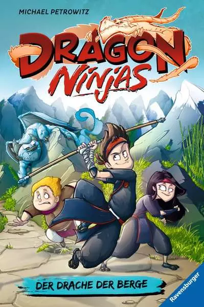 Ravensberger Matratzen Dragon Ninjas, Band 1: Der Drache der Berge