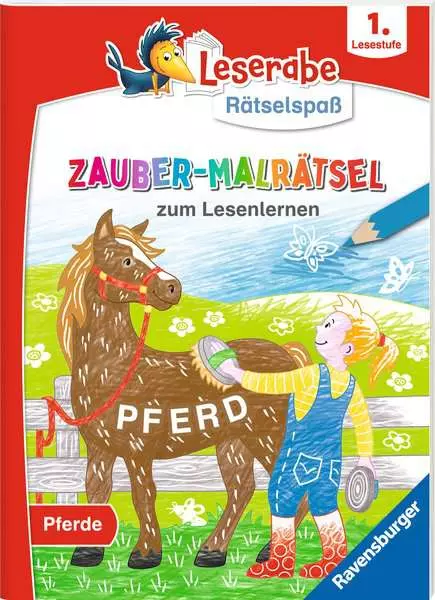 Ravensberger Matratzen Leserabe Rätselspaß Zauber-Malrätsel zum Lesenlernen: Pferde (1. Lesestufe)