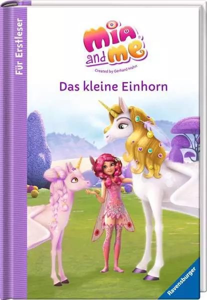 Ravensberger Matratzen Mia and me: Das kleine Einhorn - Für Erstleser