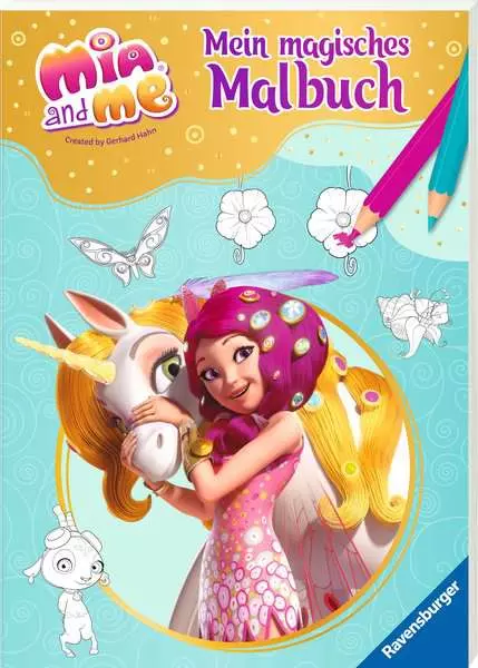 Ravensberger Matratzen Mia and me: Mein magisches Malbuch