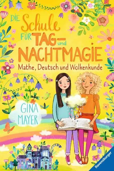 Ravensberger Matratzen Die Schule für Tag- und Nachtmagie, Band 2: Mathe, Deutsch und Wolkenkunde