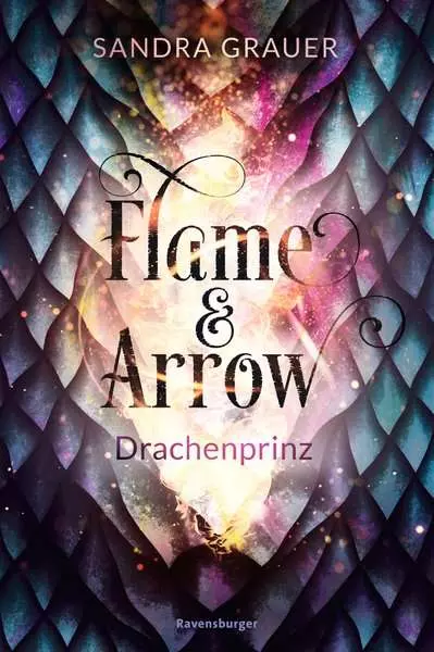 Ravensberger Matratzen Flame & Arrow, Band 1: Drachenprinz