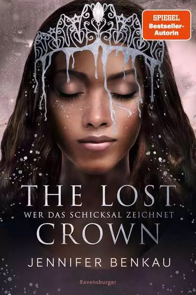 Ravensberger Matratzen The Lost Crown, Band 2: Wer das Schicksal zeichnet