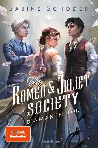 Ravensberger Matratzen The Romeo & Juliet Society, Band 3: Diamantentod