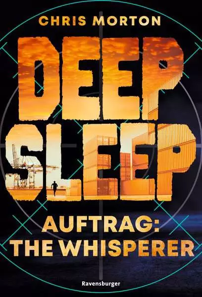 Ravensberger Matratzen Deep Sleep, Band 2: Auftrag: The Whisperer