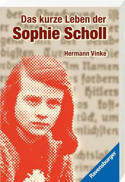 Ravensberger Matratzen Das kurze Leben der Sophie Scholl