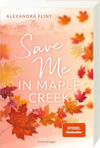 Ravensberger Matratzen Ravensburger Maple-Creek-Reihe, Band 2: Save Me in Maple Creek