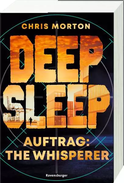 Ravensberger Matratzen Deep Sleep, Band 2: Auftrag: The Whisperer